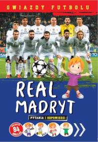 Okładka książki Gwiazdy futbolu: Real Madryt