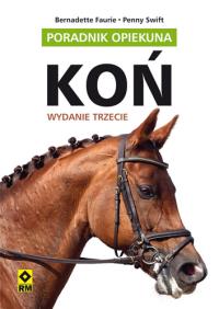 Okładka książki Koń. Poradnik opiekuna w.2017