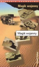 Magik Wojenny. Autor: David Fisher. ZdrowePodejscie.pl Okładka książki Magik Wojenny