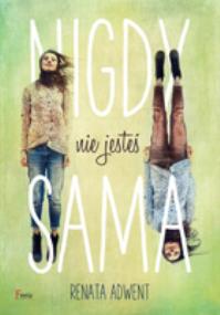 Okładka książki Nigdy nie jesteś sama