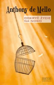 Okładka książki Odkryć życie na nowo. Opr. tw.