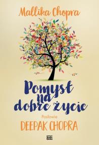 Okładka książki Pomysł na dobre życie