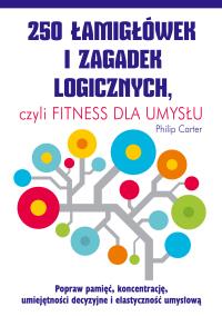Okładka książki 250 łamigłówek i zagadek logicznych,