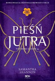 Okładka książki Czas Żniw Tom 3 Pieśń jutra