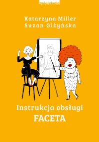 Okładka książki Instrukcja obsługi faceta