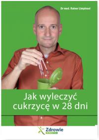 Okładka książki Jak wyleczyć cukrzycę w 28 dni