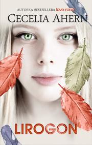 Lirogon. Autor: Ahern Cecelia. ZdrowePodejscie.pl Okładka książki Lirogon