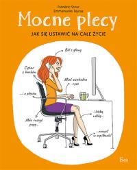 Mocne plecy. Autor: Teyras Emmanuelle, Srour Frederic. ZdrowePodejscie.pl Okładka książki Mocne plecy
