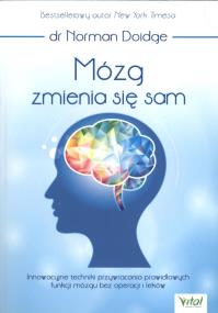 Okładka książki Mózg zmienia się sam. Innowacyjne techniki...