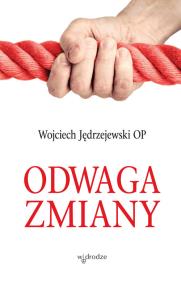 Okładka książki Odwaga zmiany