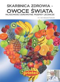 Okładka książki Skarbnica zdrowia owoce świata