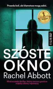 Szóste okno. Autor: Abbott Rachel. ZdrowePodejscie.pl Okładka książki Szóste okno
