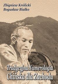 Okładka książki Tradycyjna Numerologia Chińska dla Zachodu