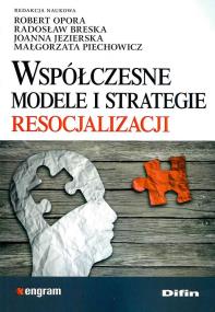 Okładka książki Współczesne modele i strategie resocjalizacji