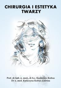 Okładka książki Chirurgia i estetykatwarzy