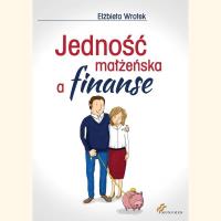 Okładka książki Jedność małżeńska a finanse