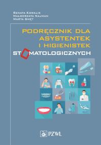 Okładka książki Podręcznik dla asystentek i higienistek stomatologicznych