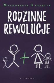 Okładka książki Rodzinne rewolucje