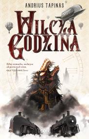 Wilcza godzina. Autor: Andrius Tapinas, Laurynas Candraviius. ZdrowePodejscie.pl Okładka książki Wilcza godzina
