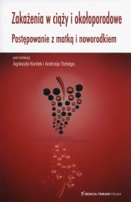 Okładka książki Zakażenia w ciąży i okołoporodowe