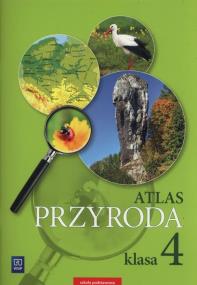 Okładka książki Atlas Przyroda klasa 4
Szkoła podstawowa 2017