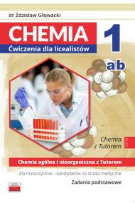 Okładka książki Chemia ogólna i nieorganiczna z Tutorem dla maturzystów - kandydatów na studia medyczne. Zadania