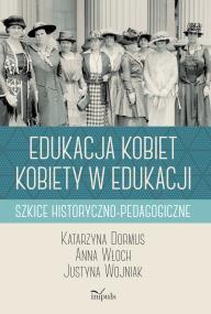 Okładka książki Edukacja kobiet kobiety w edukacji