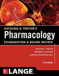 Katzung & Trevor's Pharmacology Examination and Board Review. Autor: Knuidering-Hall Marieke, Katzung Bertram G., Trevor Anthony J.. ZdrowePodejscie.pl Okładka książki Katzung & Trevor's Pharmacology Examination and Board Review