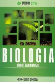 Matura 2018 Arkusze egzamin. Biologia OMEGA. Autor:   Praca zbiorowa. ZdrowePodejscie.pl Okładka książki Matura 2018 Arkusze egzamin. Biologia OMEGA