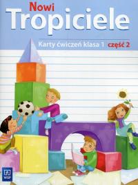 Nowi Tropiciele. Karty ćwiczeń. Klasa 1. Część 2
Edukacja Wczesnoszkolna. Autor: 132037 Agnieszka Banasiak, Burdzińska Agnieszka, Jolanta Dymarska. ZdrowePodejscie.pl Okładka książki Nowi Tropiciele. Karty ćwiczeń. Klasa 1. Część 2
Edukacja Wczesnoszkolna