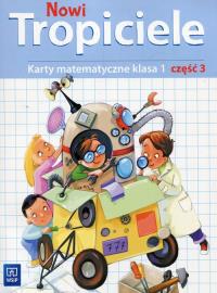 Okładka książki Nowi Tropiciele. Matematyka. Klasa 1. Część 3
Edukacja Wczesnoszkolna