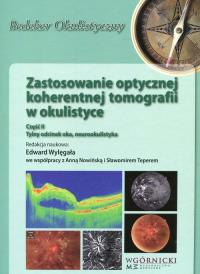 Okładka książki Zastosowanie optycznej koherentnej tomografii w okulistyce Część 2