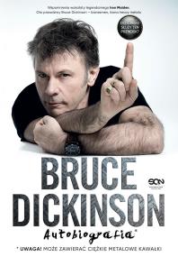 Bruce Dickinson. . Do czego służy ten przycisk?. Autor: Bruce Dickinson, Jakub Michalski. ZdrowePodejscie.pl Okładka książki Bruce Dickinson. . Do czego służy ten przycisk?