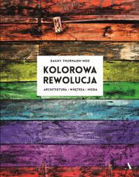 Okładka książki Kolorowa rewolucja