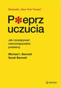 Okładka książki Pieprz uczucia Jak rozwiązywać nierozwiązywalne problemy