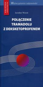 Okładka książki Połączenie tramadolu z deksketoprofenem