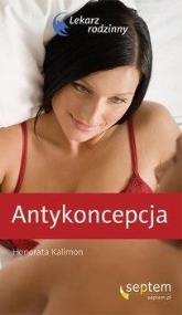 Antykoncepcja. Autor: Kalimon Honorata. ZdrowePodejscie.pl Okładka książki Antykoncepcja
