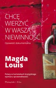 Chcę wierzyć w waszą niewinność. Autor: Zimny-Louis Magdalena. ZdrowePodejscie.pl Okładka książki Chcę wierzyć w waszą niewinność
