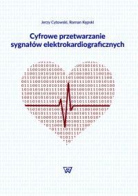 Okładka książki Cyfrowe przetwarzanie sygnałów elektrokardiograficznych