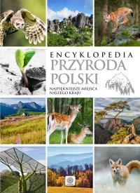 Okładka książki Encyklopedia Przyroda Polski