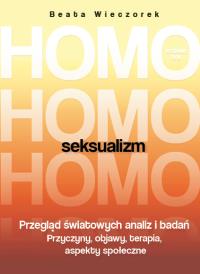 Okładka książki Homoseksualizm wyd.2018