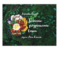 Okładka książki Jedzenie przyprawione lasem