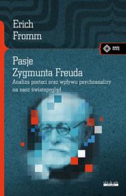 Okładka książki Pasje Zygmunta Freuda