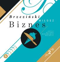 Biznes czyli sztuka budowania relacji bryki.... Autor: Miłosz Brzeziński. ZdrowePodejscie.pl Okładka książki Biznes czyli sztuka budowania relacji bryki...
