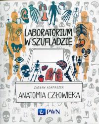 Okładka książki Laboratorium w szufladzie Anatomia człowieka