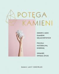 Okładka książki Potęga kamieni