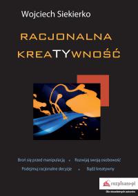 Okładka książki Racjonalna kreatywność
