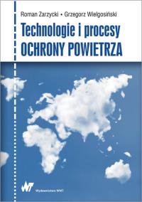 Okładka książki Technologie i procesy ochrony powietrza