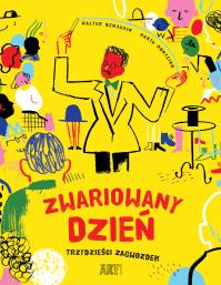 Okładka książki Zwariowany dzień. Trzydzieści zagwozdek