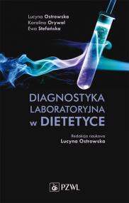 Okładka książki Diagnostyka laboratoryjna w dietetyce